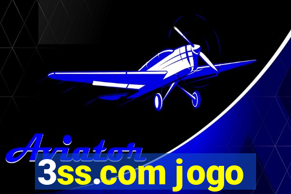 3ss.com jogo